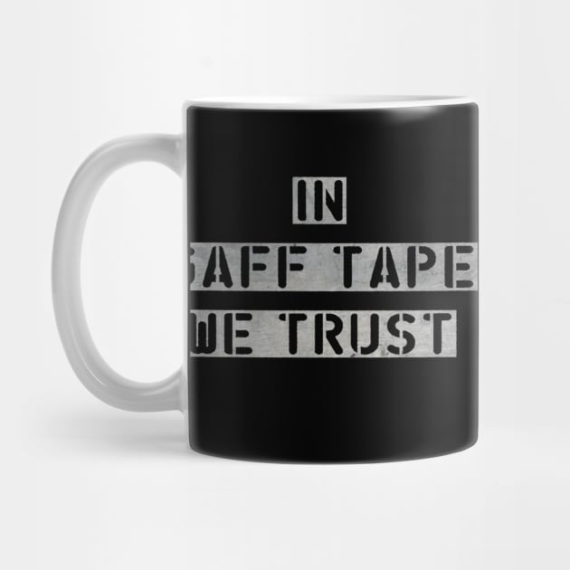 In Gaff Tape We Trust by TheatreThoughts